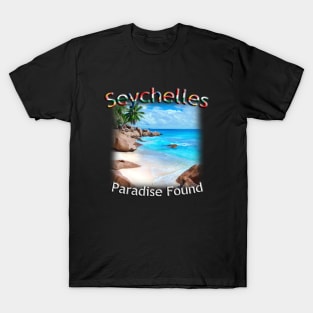 Seychelles - La Digue - Paradise Found T-Shirt